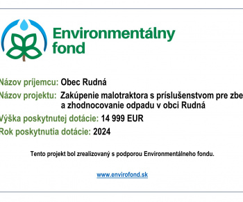 Aktuality / Zakúpenie malotraktora s príslušenstvom pre zber a zhodnocovanie odpadu v obci Rudná - foto